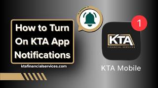 How to Turn On KTA App Notifications