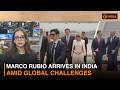 Marco Rubio Arrives In India Amid Global Challenges