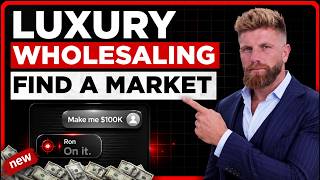 How To Find A Market Pull A List For Luxury Wholesaling Step-By-Step