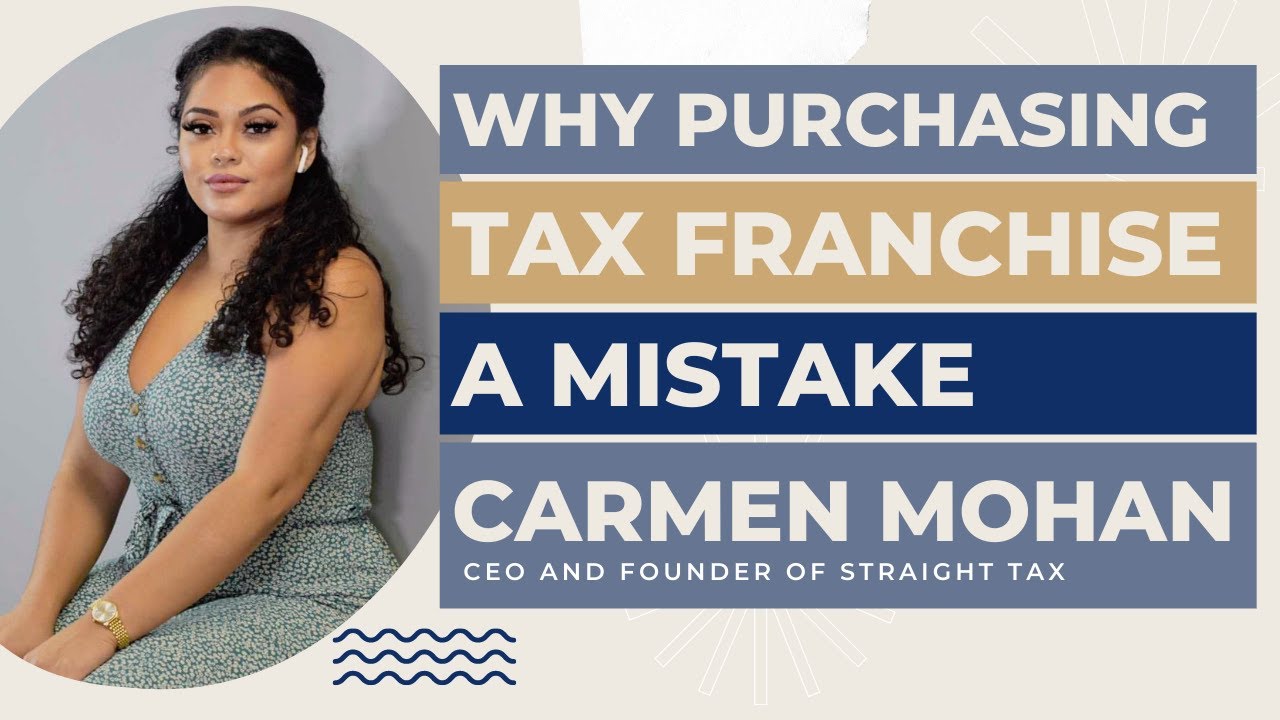 Why Purchasing Tax Franchise a Mistake