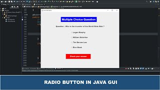 Java GUI Tutorial #42 - Making A Simple Multiple Choice System In Java GUI Using JRadioButton  Class