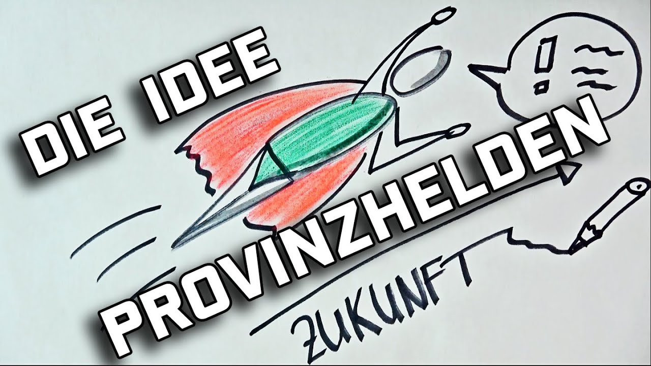 mitmachen französisch Provinzhelden - Die Idee