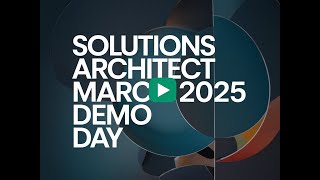 Demo Day! March 2025
