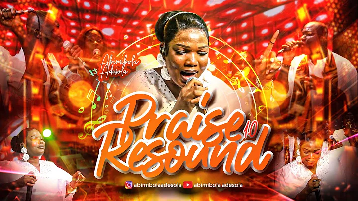 PRAISE RESOUND 1.0 - ABIMIBOLA ADESOLA     #praisemedley  #gospelmusic  #praseresound1.0
