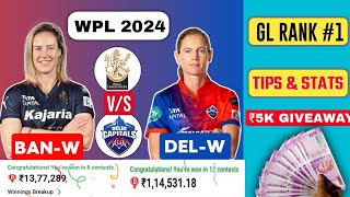 BAN-W vs DEL-W Dream11 Analysis | BAN-W vs DEL-W DREAM11 Final Team | WPL 2024