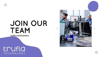 Join the Trufla Team Today!