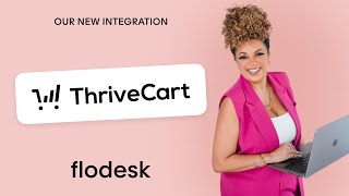 Seamlessly connect Flodesk and ThriveCart with the new direct integration with Angelica Pompy
