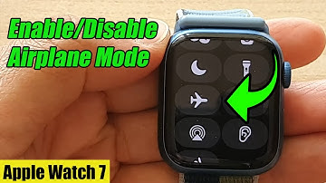 Apple Watch 7: How to Enable/Disable Airplane Mode