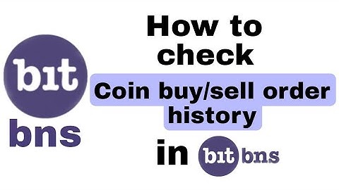 How to check Buy / sell order history in bitbns
