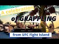 A Celebration Of Grappling from UFC Fight Island