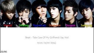 BEAST - Take Care Of My Girlfriend (내 여자친구를 부탁해) (Color Coded Lyrics) [Han/Eng/Rom]
