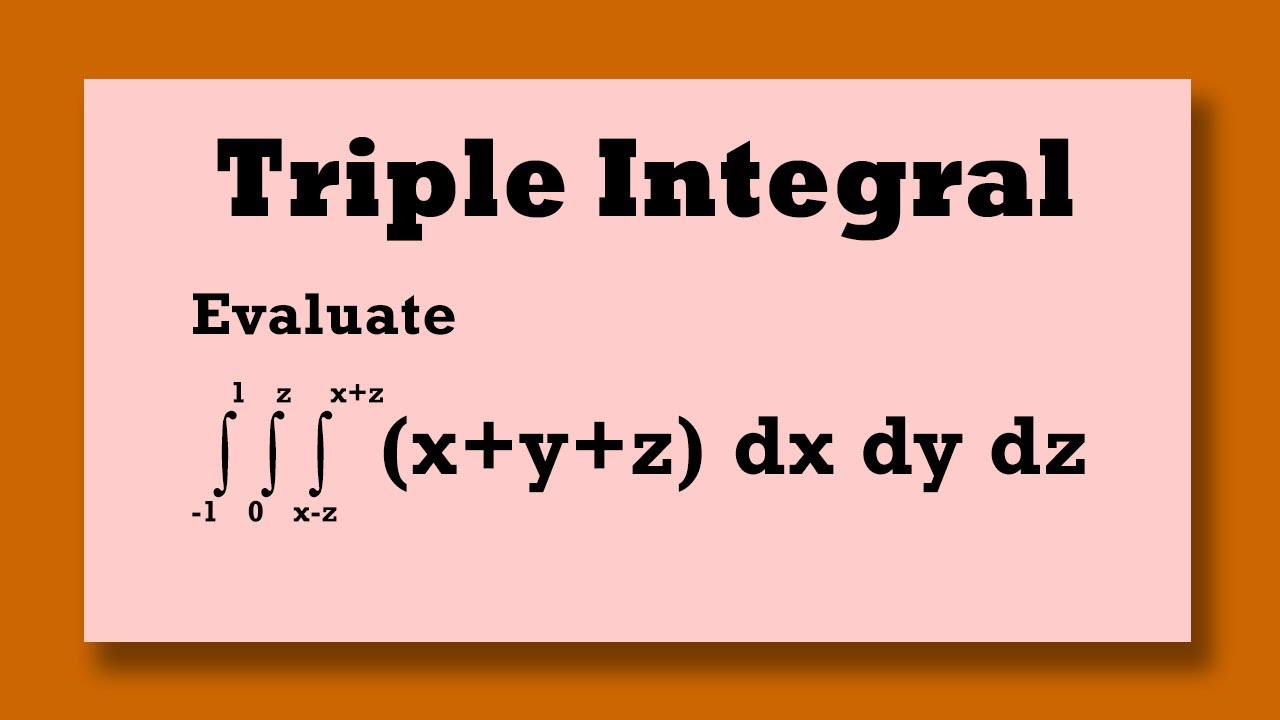 TRIPLE INTEGRAL Evaluate x y z dxdydz YouTube triple-integral-evaluate-x-y-z-dxdydz-youtube