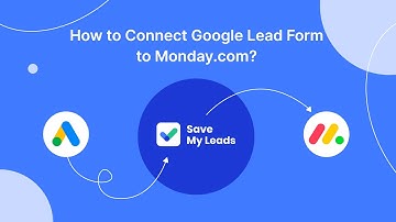 How To Connect Google Lead Form Ads to Monday.com | Integrate, Sync Google Lead Form with Monday.com