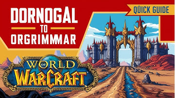 How to Travel from Dornogal to Orgrimmar - Quick & Easy WoW Guide (Horde)