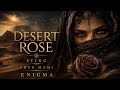DESERT ROSE Enigma Style Remix Sting Cheb Mami 