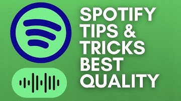 Spotify Best Quality Settings Tips and Tricks