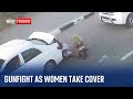 Israel-Hamas war: CCTV catches two women caught in a shootout