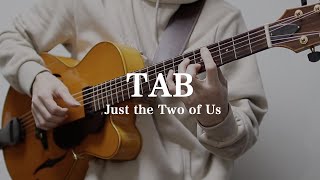 Just the Two of Us [ TAB ] NeoSoulGuitar chords