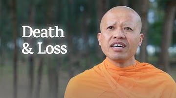 How to Cope with Grief | A Monk