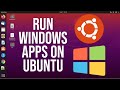 How To Run Windows Apps on Ubuntu Linux (Debian, Linux Mint)