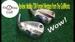 レビュー: The GolfWorks の Maltby TSW フォージド ウェッジ
