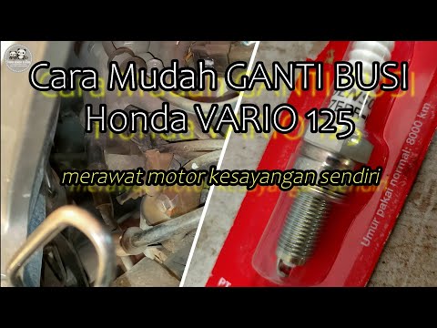 Cara Mudah Ganti Busi di Motor Matic Honda Vario 125/150 ESP PGM-FI. 