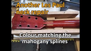 Another Gibson Les Paul neck repair; colour matching the mahogany repair splines