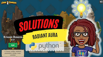 CodeCombat Solutions | Radiant Aura [Python]