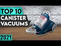 BEST Canister Vacuum 2021 (TOP 10)