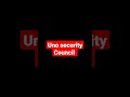 Uno security Council #shorts#yotubeshorts#internationallaw