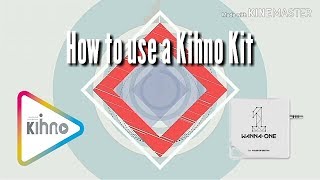 [TUTORIALS] Kihno Kit Tutorial - How to install and use the Kihno App and Kihno Device screenshot 1