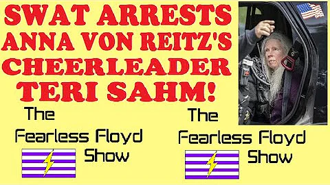 ANNA VON REITZ'S TERI SAHM EVICTED & ARRESTED BY S...