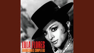 Video thumbnail of "Lola Flores - Pa Su Papa (Remastered)"