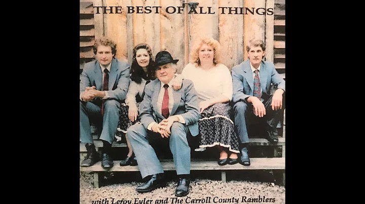 The Best of All Things, 1993 (Leroy Eyler & The Ca...