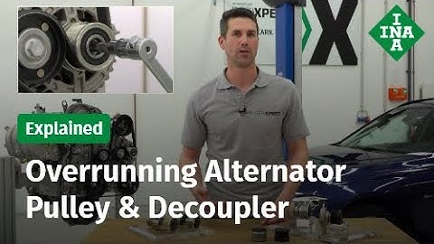 Explained: OAD / OAP and how to check an overrunning alternator pulley
