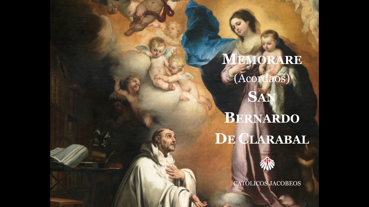 Memorare, Acordaos de San Bernardo de Claraval. Antifona gregoriana