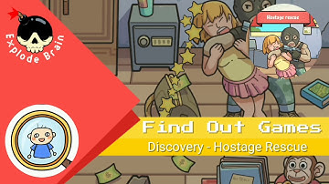 FIND OUT GAME LEVEL 7: DISCOVERY - HOSTAGE RESCUE