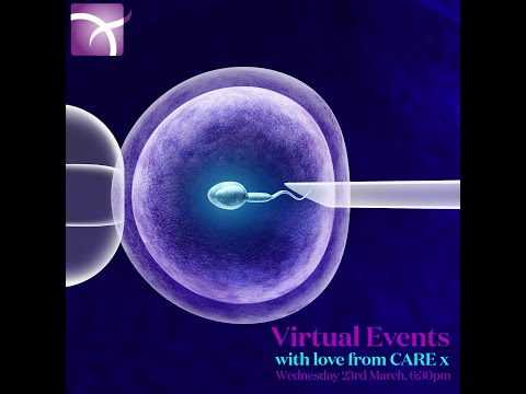 CARE Fertility Virtual Information Event - Wednesday 23rd March