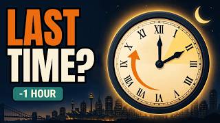 Why Do We Still Change the Clocks (It Might Be the Last Time)