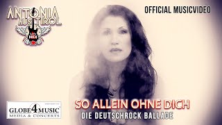 So allein ohne dich - Antonia aus Tirol (Offizielles Musikvideo) Resimi