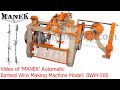 Manek - Barbed Wire Making Machine Model: BWM-500