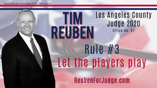 vote Tim Reuben for Los Angeles Superior Court  Judge