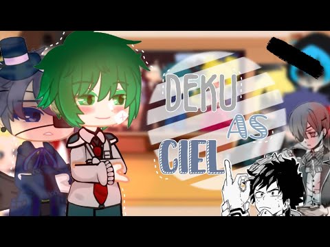 Video BNHA•React Deku past/•Reagem Deku passado[Deku as Ciel... - youtube