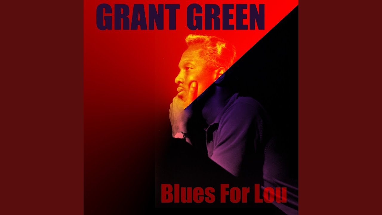 Blues for Lou