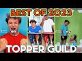 BEST OF 2023 Topper Guild Tiktok Funny Videos - Best Tik Toks Of the Year @topperguild
