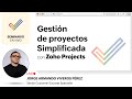 Gestión de proyectos simplificada con Zoho Projects | Seminario en línea