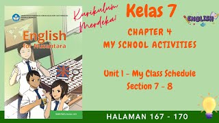 Download lagu Kurikulum Merdeka Kelas 7 B Inggris Chapter 4 | Unit 1 My Class Schedule - Section 7-8 | Hal 167-170