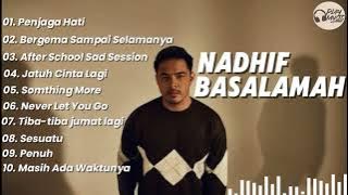 Nadhif Basmalah Full Album 2025 | Kumpulan Lagu-lagu terbaik Nadhif Basmalah 2025