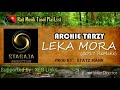 Archie Tarzy- Leka Mora REMAKE (Prod By STATZ MAHN) STAGAJAH PRODUCTION