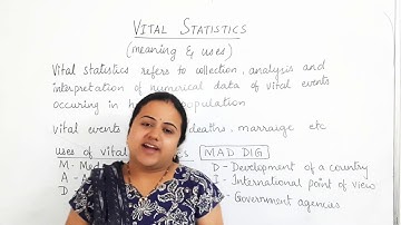 Vital statistics - meaning & uses (easy to remember key points) for class 12